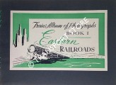 Trains Album of Photographs - Eastern Railroads by Trains Album 